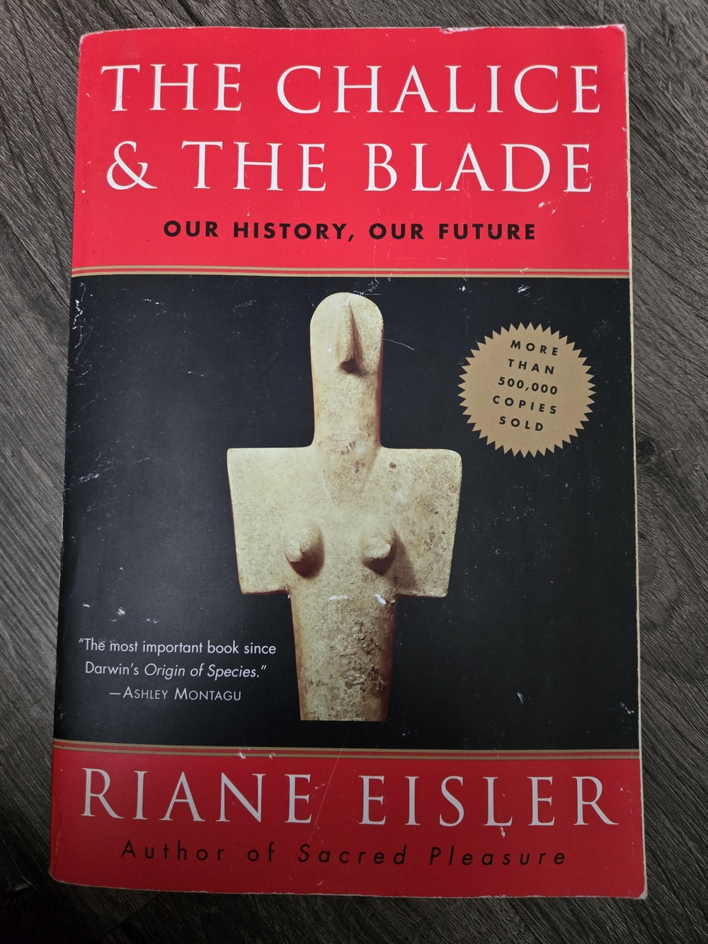 The Chalice & The Blade Paperback Book